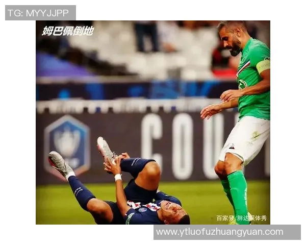 姆巴佩因伤缺阵巴黎前景堪忧欧冠征程或将受到重大影响